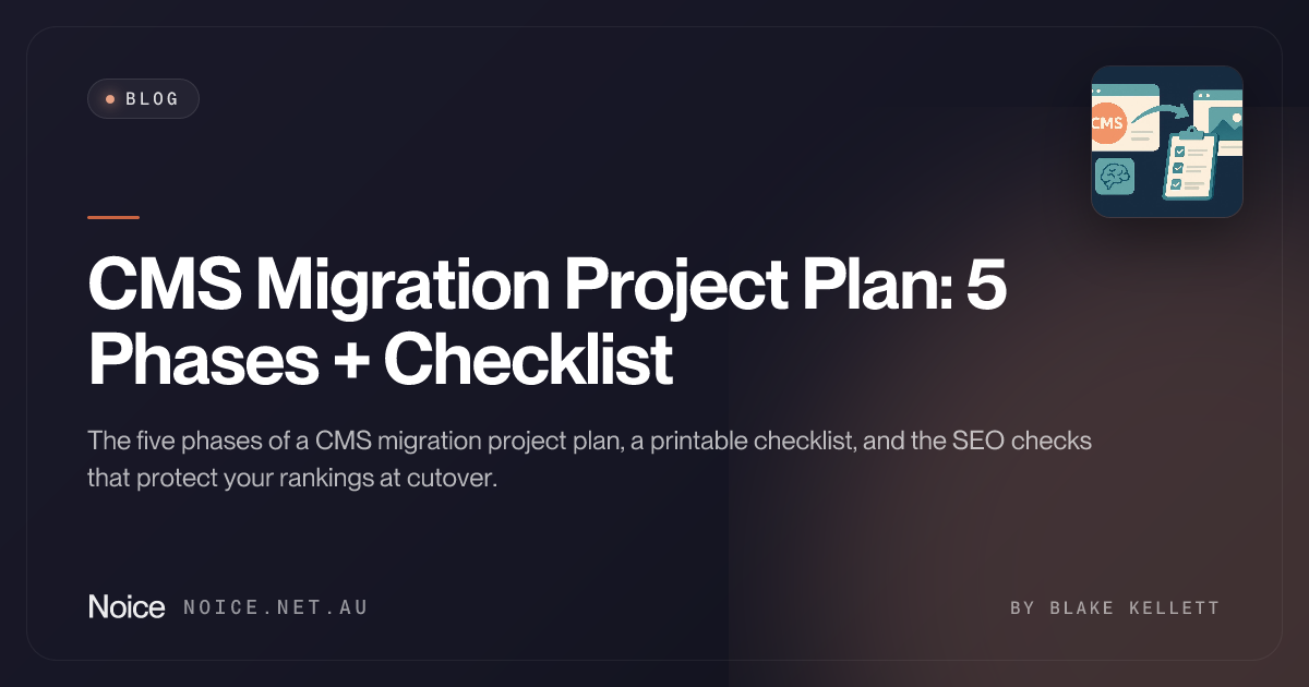 CMS migration plan: the checklist enterprise teams actually use - Noice