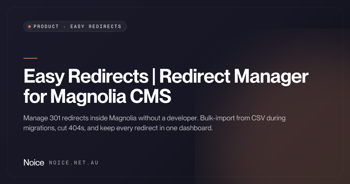 Visual Redirect Easy Redirects | Bulk URL Redirect Manager for Magnolia - Noice