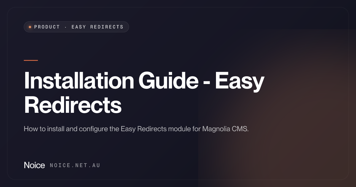Installation Guide - Easy Redirects - Noice